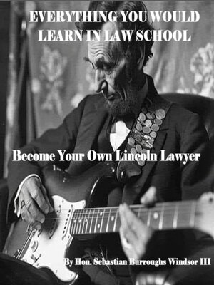 cover image of Everything You Would Learn in Law School